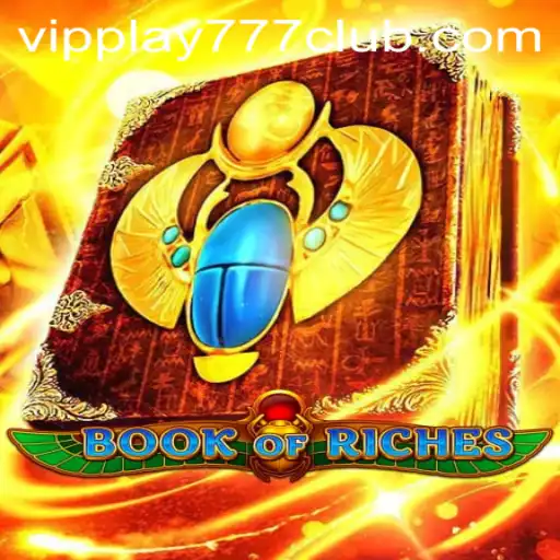 Discover the Thrills of BookofRiches: A Guide to Mastering the Game with VIPPLAY777 CLUB