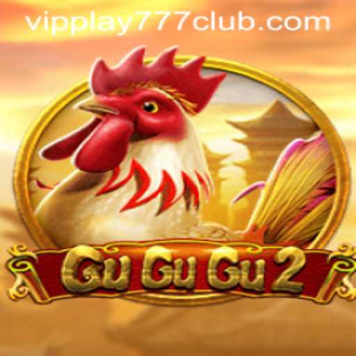 GuGuGu2: Unlocking the Thrills with VIPPLAY777 CLUB