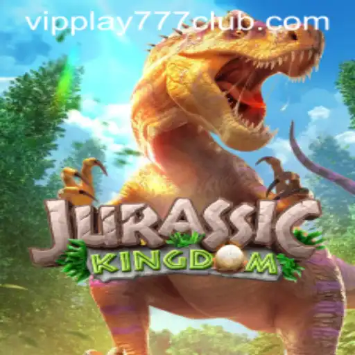 JurassicKingdom and VIPPLAY777 CLUB: Unveiling a Prehistoric Adventure